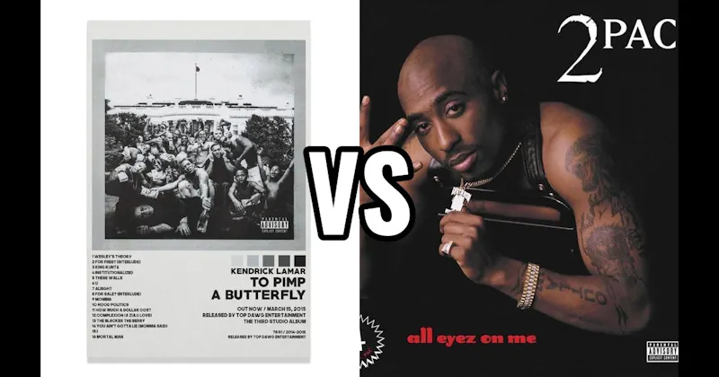 All Eyez on Me vs. To Pimp a Butterfly