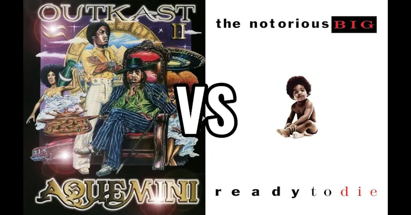 Aquemini vs. Ready to Die