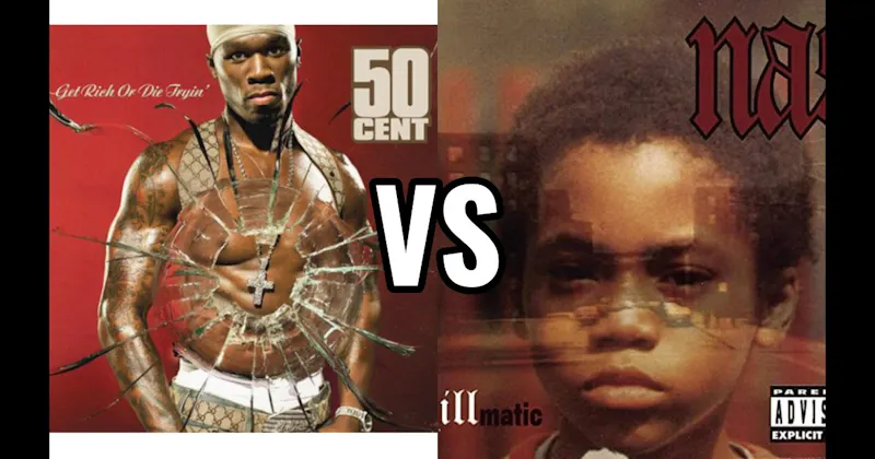 Get Rich or Die Tryin’ vs. Illmatic