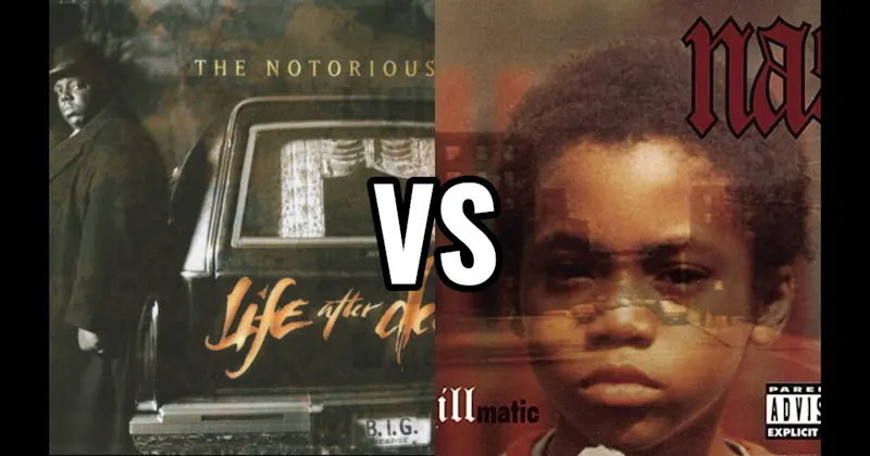 Illmatic vs. Life After Death