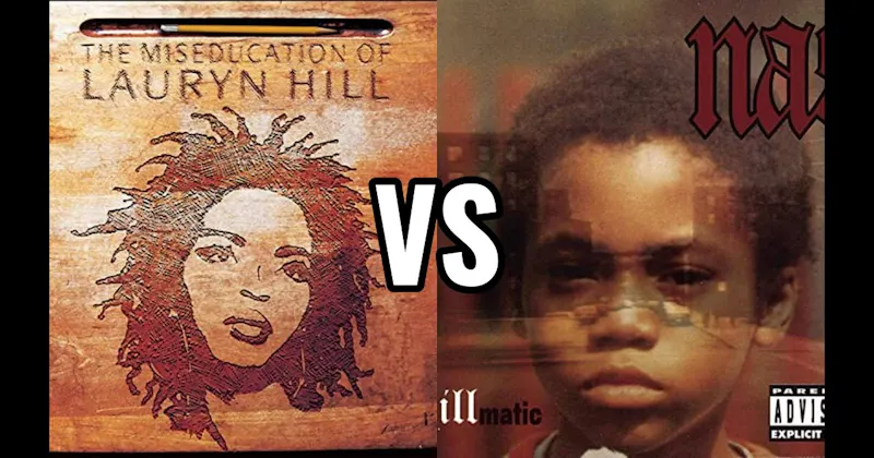 Illmatic vs. The Miseducation of Lauryn Hill
