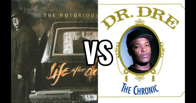 Life After Death vs. The Chronic