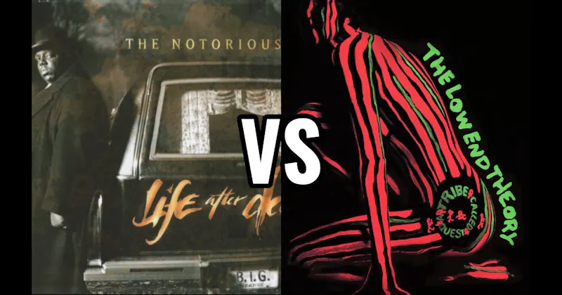 Life After Death vs. The Low End Theory