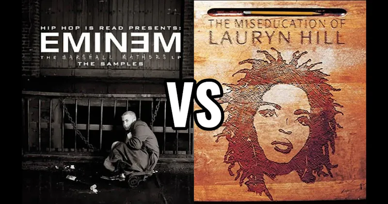 Marshall Mathers LP vs. The Miseducation of Lauryn Hill