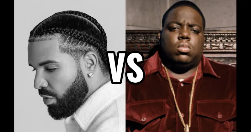Drake vs. The Notorious B.I.G.