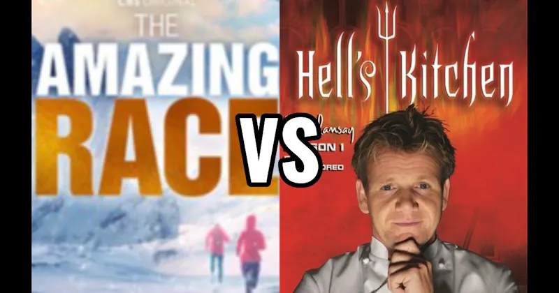 Amazing Race vs. Hell’s Kitchen