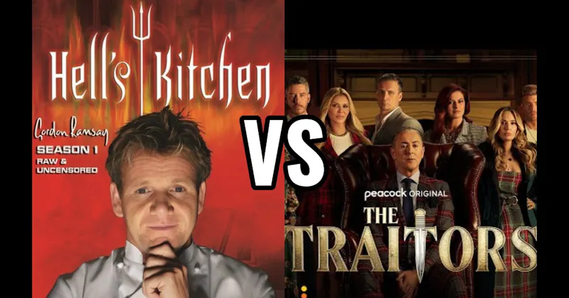 Hell’s Kitchen vs. The Traitors