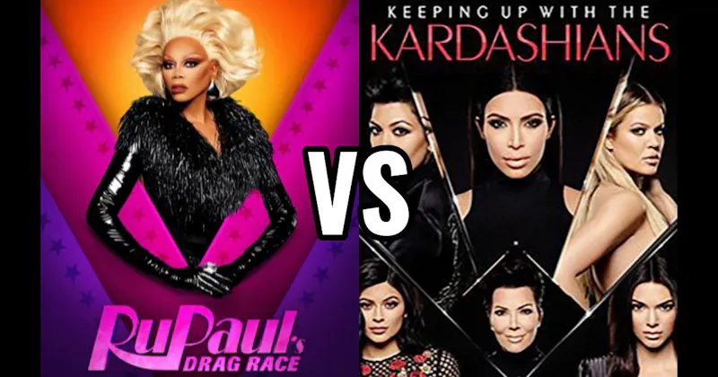 Keeping Up with the Kardashians vs. RuPaul’s Drag Race