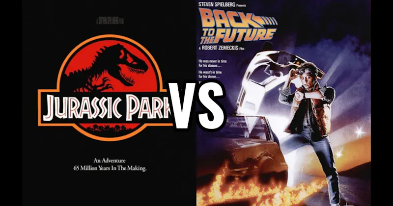 Back to the Future (1985) vs. Jurassic Park (1993)