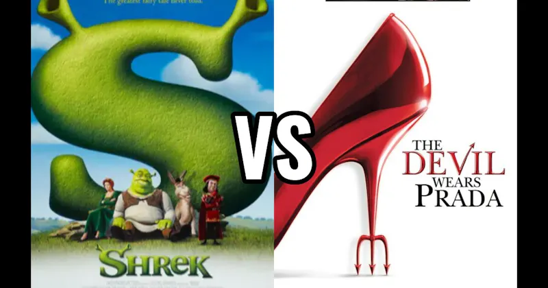 Shrek (2001) vs. The Devil Wears Prada (2006)