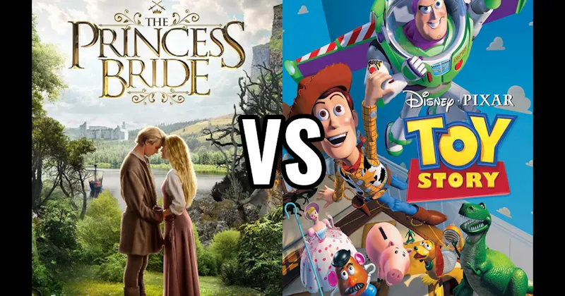 The Princess Bride vs. Toy Story (1995)