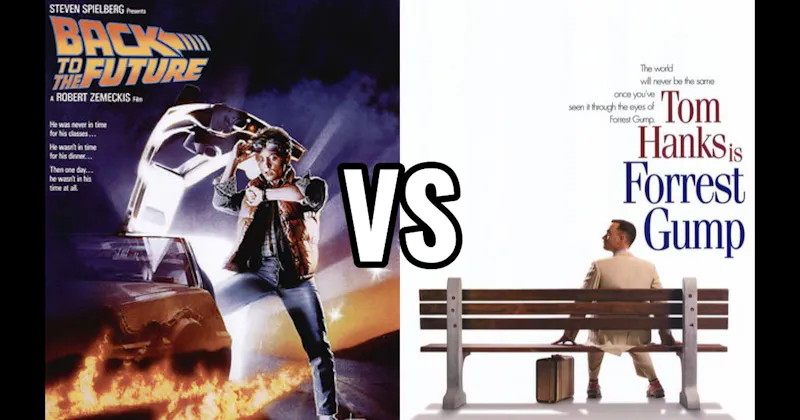 Back to the Future (1985) vs. Forrest Gump
