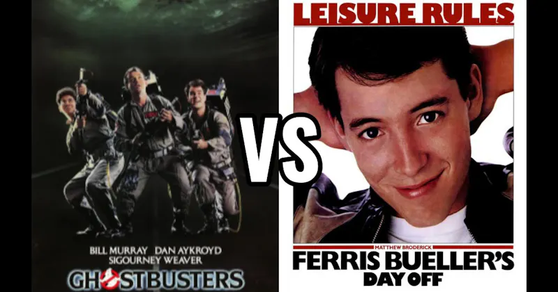 Ferris Bueller’s Day Off (1986) vs. Ghostbusters