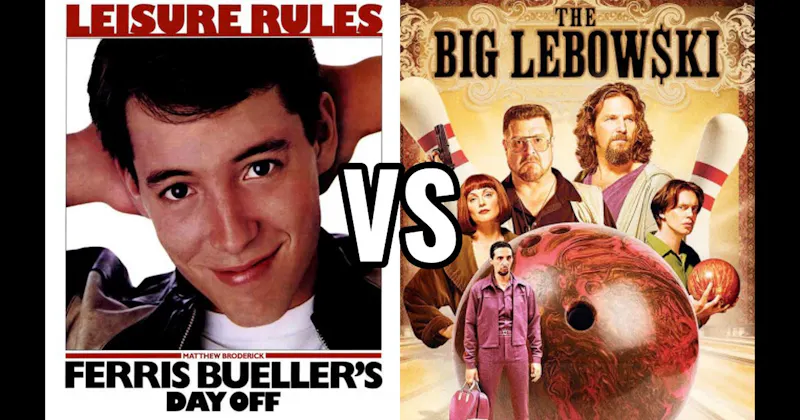Ferris Bueller’s Day Off (1986) vs. The Big Lebowski