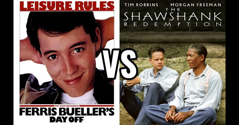 Ferris Bueller’s Day Off (1986) vs. Shawshank Redemption