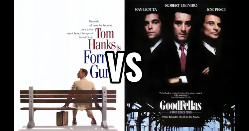 Forrest Gump vs. Goodfellas
