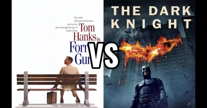 Dark Knight (2008) vs. Forrest Gump