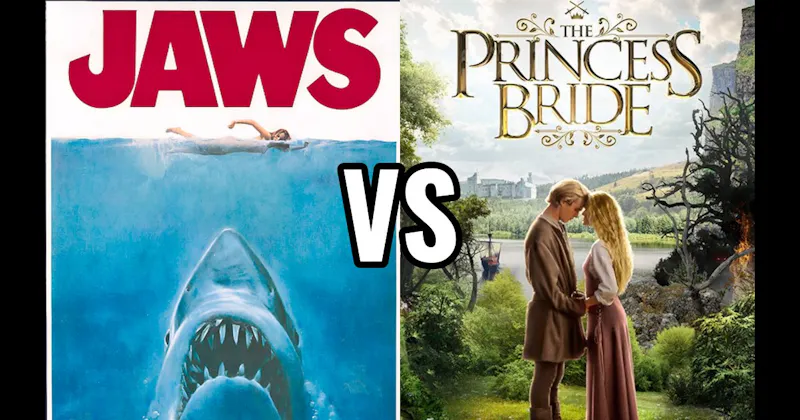 Jaws (1977) vs. The Princess Bride