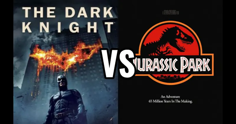 Dark Knight (2008) vs. Jurassic Park (1993)