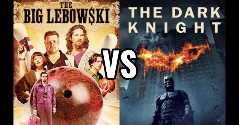 Dark Knight (2008) vs. The Big Lebowski