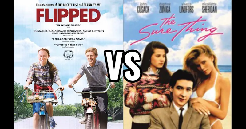 Flipped vs. The Sure Thing
