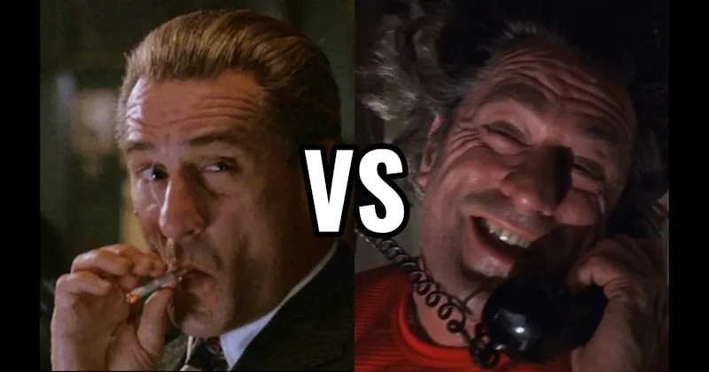 James Conway (Goodfellas) vs. Max Cady (Cape Fear)