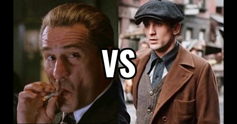 James Conway (Goodfellas) vs. Vito Corleone (The Godfather Part II)