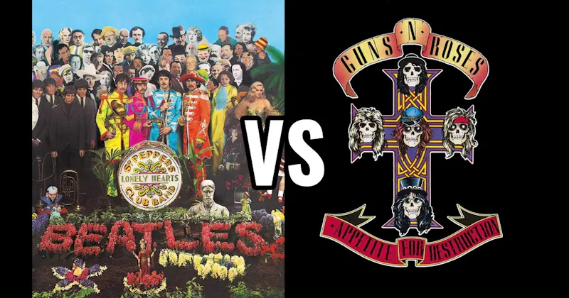 Appetite for Destruction vs. Sgt. Pepper's Lonely Hearts Club Band