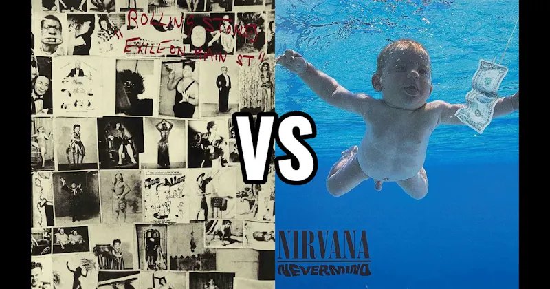 Exile on Main St. vs. Nevermind