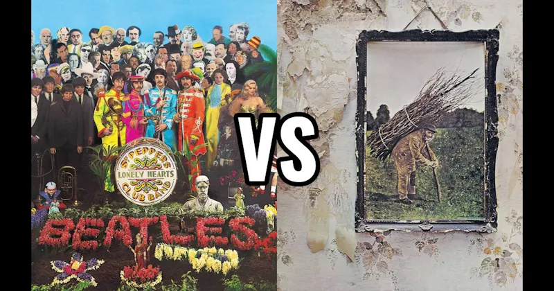 Led Zeppelin IV vs. Sgt. Pepper's Lonely Hearts Club Band