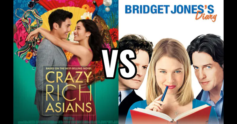 Bridget Jones's Diary vs. Crazy Rich Asians