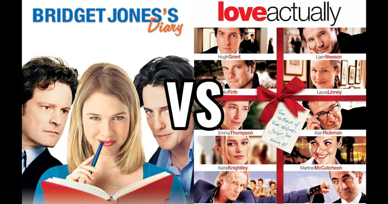 Bridget Jones's Diary vs. Love Actually