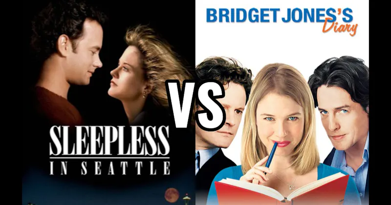 Bridget Jones's Diary vs. Sleepless in Seattle
