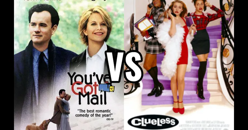Clueless vs. You've Got Mail