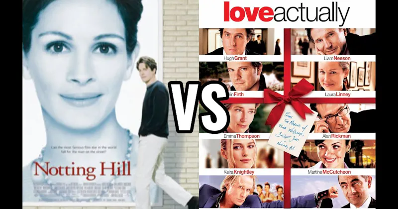 Love Actually vs. Notting Hill