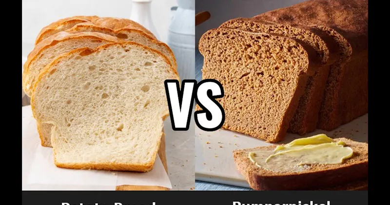 Potato Bread vs. Pumpernickel