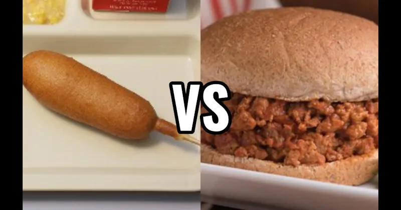 Corn Dog vs. Sloppy Joe