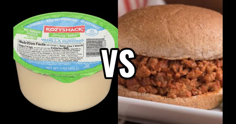 Sloppy Joe vs. Vanilla Pudding Cup