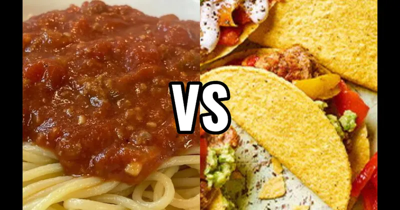 Spaghetti with Meat Sauce vs. Taco Day