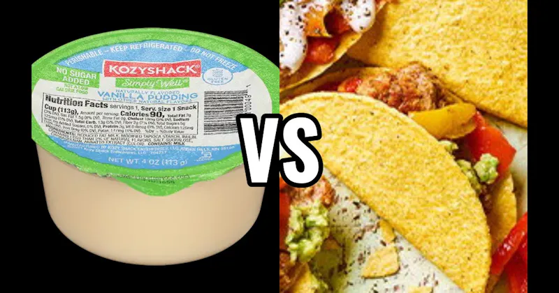 Taco Day vs. Vanilla Pudding Cup