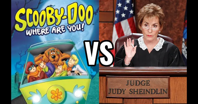 Judge Judy vs. Scooby-Doo, Where Are You!