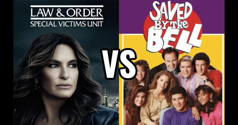 Law & Order: SVU vs. Saved by the Bell
