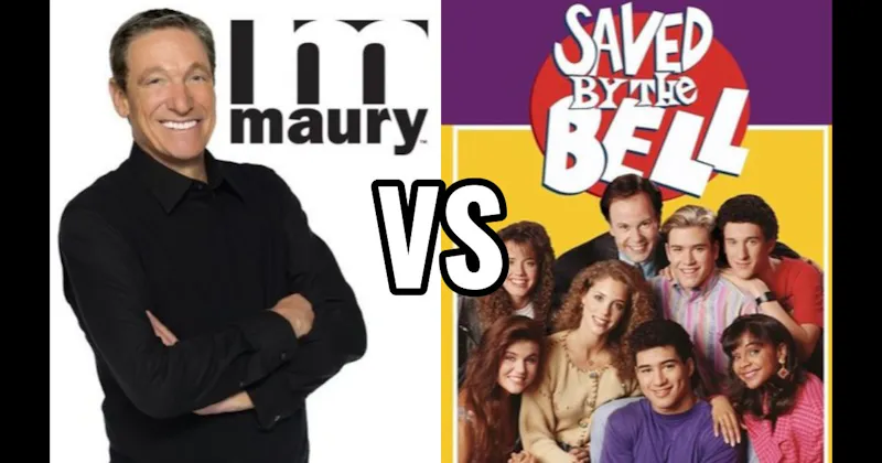 Maury vs. Saved by the Bell
