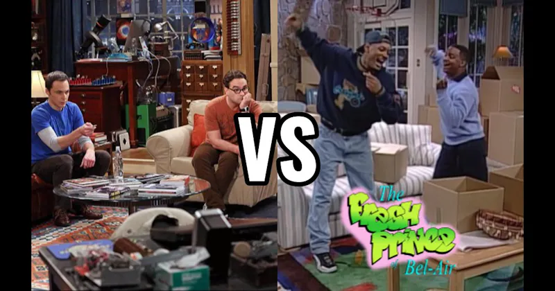 Leonard & Sheldon’s Apartment (Big Bang Theory) vs. The Banks Mansion (Fresh Prince of Bel-Air)