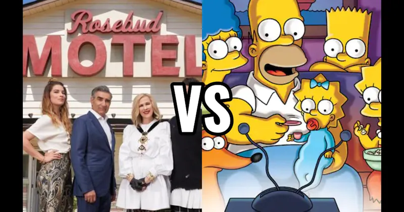 Roses (Schitt's Creek) vs. The Simpsons (The Simpsons)