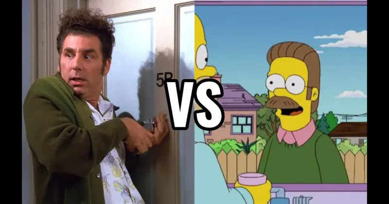 Cosmo Kramer (Seinfeld) vs. Ned Flanders (The Simpsons)