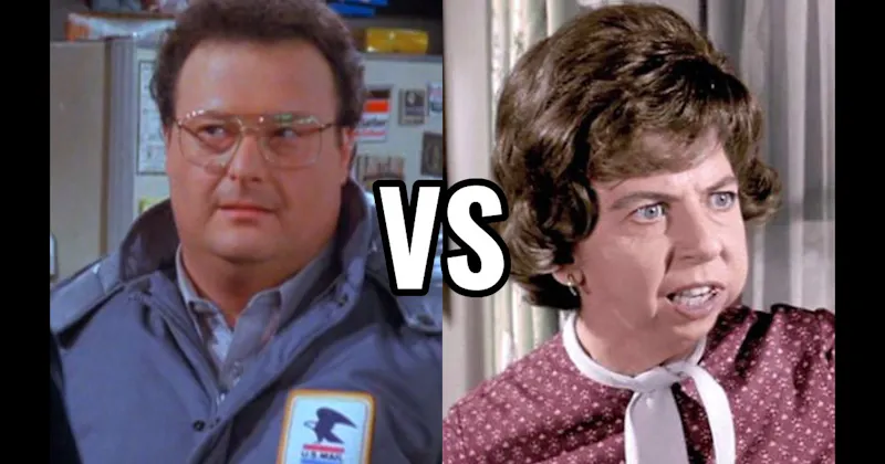 Gladys Kravitz ( Bewitched) vs. Newman (Seinfeld)