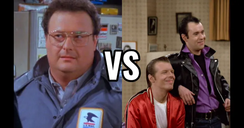 Lenny & Squiggy (Laverne & Shirley) vs. Newman (Seinfeld)