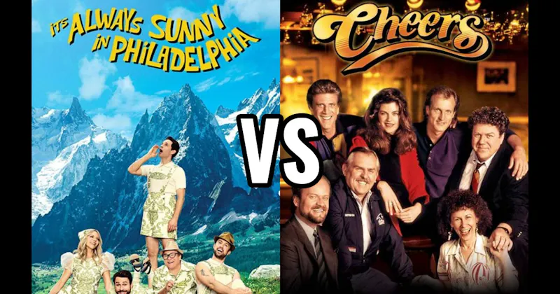  It’s Always Sunny in Philadelphia vs. Cheers