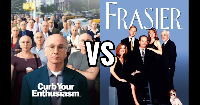 Curb Your Enthusiasm vs. Frasier